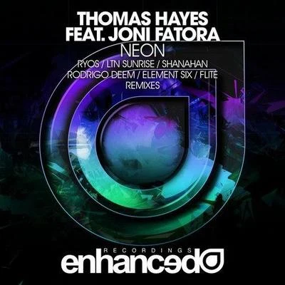 Nobra/Thomas HayesNeon (Remixes)