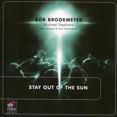 Bob Brookmeyer/Stan GetzStay Out of the Sun