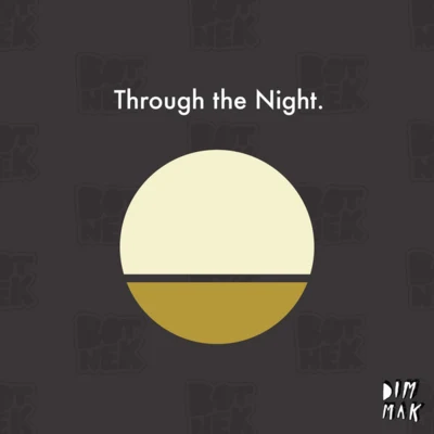 BOTNEKBotnek – Through the Night