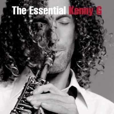 Kenny GThe Essential Kenny G