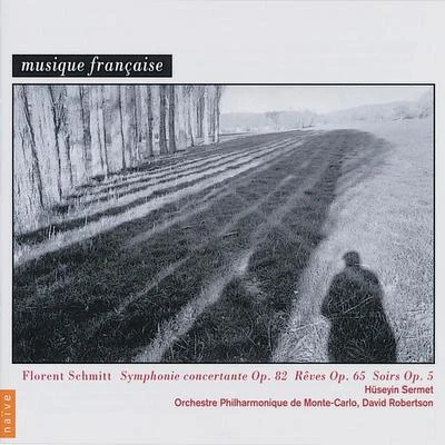 Hüseyin Sermet/Monte-Carlo Philharmonic Orchestra/David RobertsonSymphonie concertante for Orchestra and Piano, Op. 82: I. Assez animé