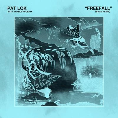 Pat Lok/DIRTY RADIOFreefall (Remix)