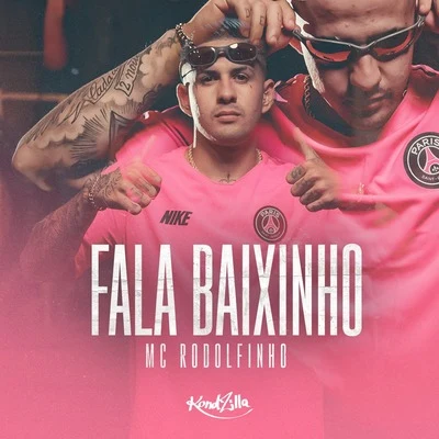 Mc RodolfinhoFala Baixinho