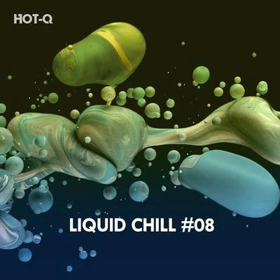 Hot-Q/The Fish House/Roque/Breno GontijoLiquid Chill, Vol. 08