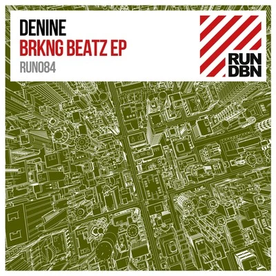 DenineBrkng Beatz EP