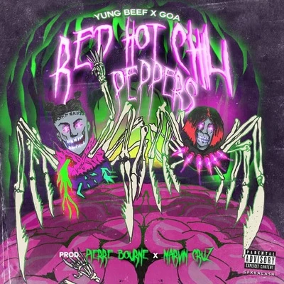 Dafresito/Yung Beef/SouthclamuzikRed Hot Chili Peppers (feat. Pierre Bourne & Marvin Cruz)