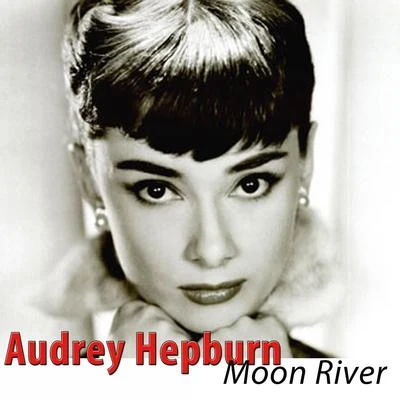 Audrey HepburnMoon River