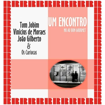 Tom Jobim/Antônio Carlos JobimUm Encontro (Hd Remastered Edition)