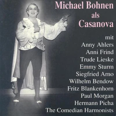 Michael BohnenMichael Bohnen als Casanova