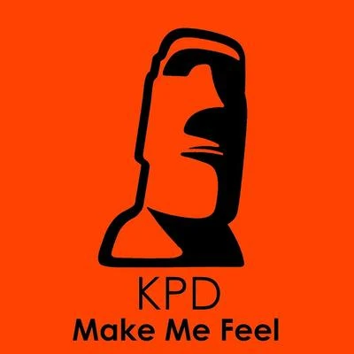 KPDMake Me Feel