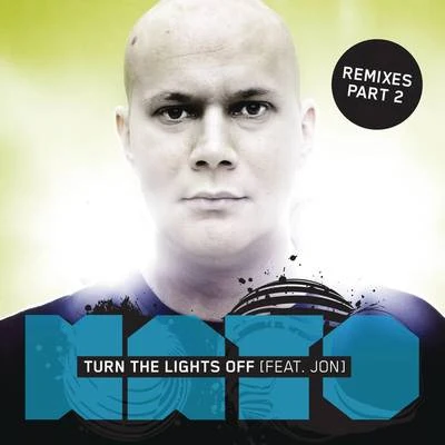 JonTurn The Lights Off (Remixes Part 2)