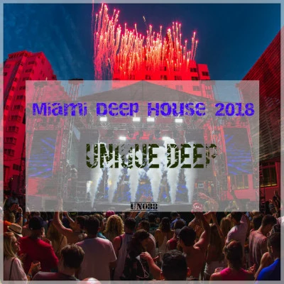 Various ArtistsMiami Deep House 2018