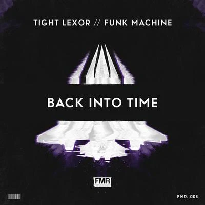 Tight LexorBack into Time