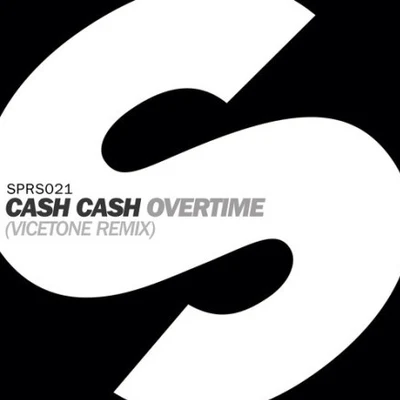 Cash Cash/Fitz And The TantrumsOvertime (Vicetone Remix)