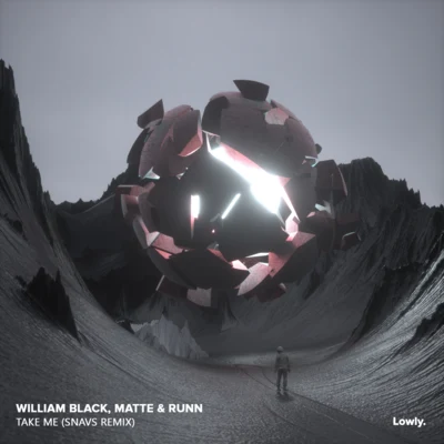 William Black/CloudNoneTake Me (Snavs Remix)