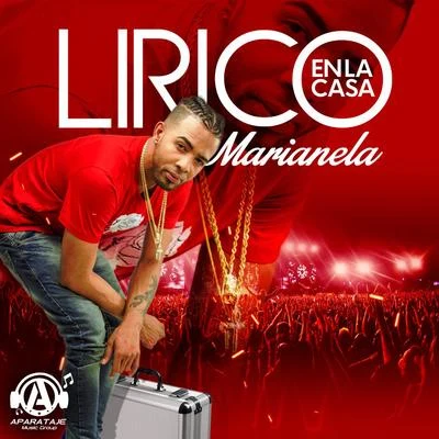 Lirico En La CasaMarianela