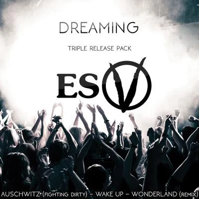 ET Macomb Home/ESV Eastside VillainzDreaming Triple Release Pack