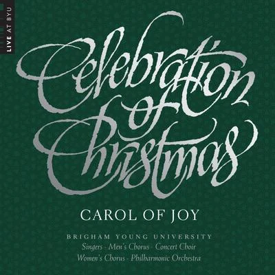 Kenzie YoungCelebration of Christmas: Carol of Joy (Live)