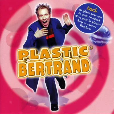 Plastic Bertrand/FrigidPlastic Bertrand