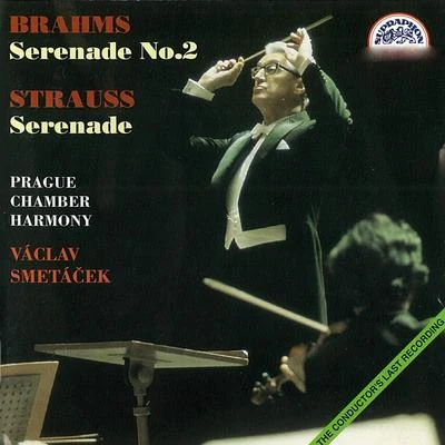 Zdenek Lukáš/Prague Chamber Soloists/Jana Jonášová/Chamber Harmonia OrchestraBrahms and Strauss: Serenades