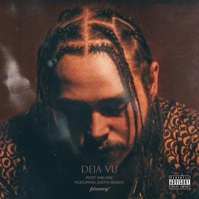 Post Malone/Fleet FoxesDeja Vu