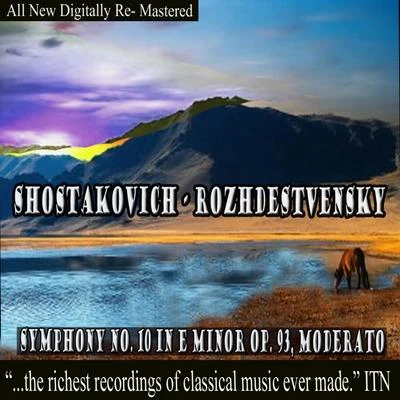 Grand Symphony Orchestra of All-Union National Radio Service and Central Television Networks/Gennady RozhdestvenskyRozhdestvensky - Shostakovich Symphony No. 10 in E Minor Op. 93