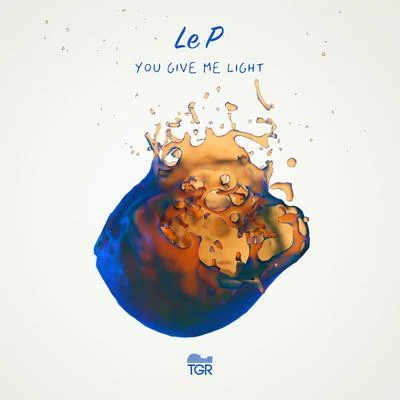 Le PYou Give Me Light