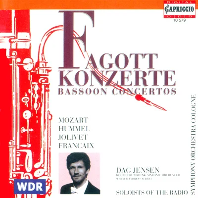 Dag JensenMOZART, W.A.: Bassoon Concerto, K. 191HUMMEL, J.N.: Bassoon Concerto, WoO 23JOLIVET, A.: Bassoon Concerto (Jensen)