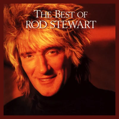 GOTA/Rod Stewart/山本潤子/Dario G/Carlo Rizzi/Fatboy Slim/Village People/Nick Wood/Ultras/甲本ヒロトThe Best of Rod Stewart [Extra tracks]