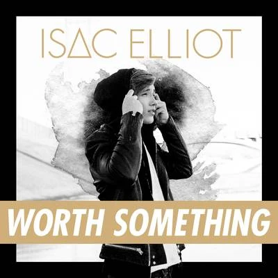 Isac Elliot/MDS/AveragekidlukeWorth Something