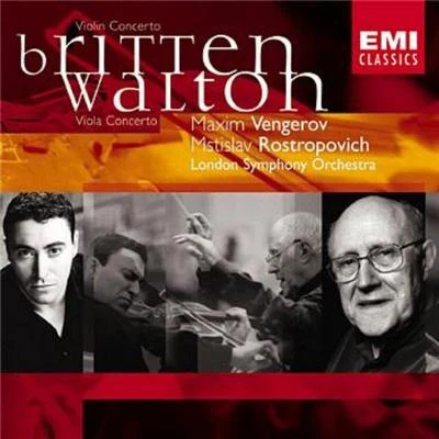 Maxim VengerovBritten : Violin Concerto Op.15 & Walton : Viola Concerto