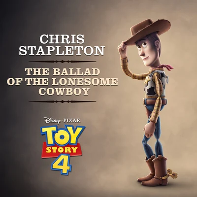 Chris Stapleton/Randy Newman/Zé da ViolaThe Ballad of the Lonesome Cowboy (From "Toy Story 4")