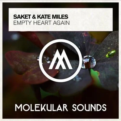 Kate MilesMichael MilovEmpty Heart Again Extended Mix