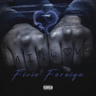 Fivio Foreign/DreamDollPain and Love - EP