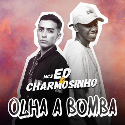 Mc EdOlha a Bomba