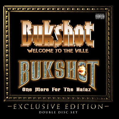 BukshotExclusive Edition