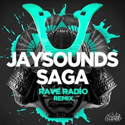 rave radioSaga (Rave Radio Remix)