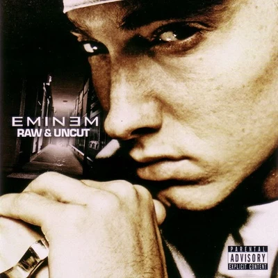 EminemRaw & Uncut