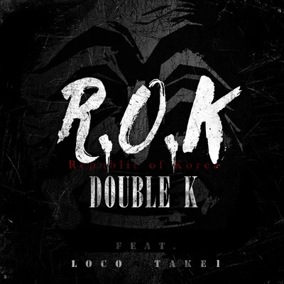 Double KR.O.K(Republic of Korea)