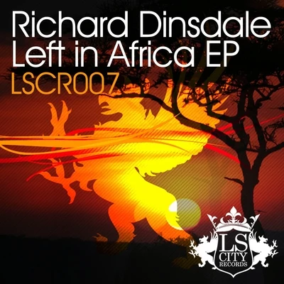 Richard DinsdaleLeft In Africa EP