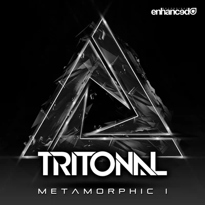 Tritonal/LaurellMetamorphic I