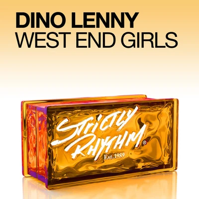 Dino LennyWest End Girls