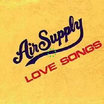 Air SupplyLove Songs