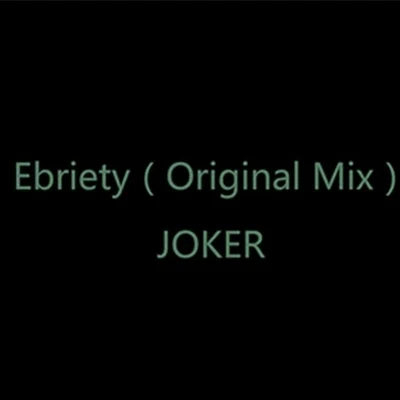 JOKER/Appleblim/Smith/Guido/Dubkasm/Forsaken/Gatekeeper/Gemmy/Headhunter/PinchEbriety（Original Mix）