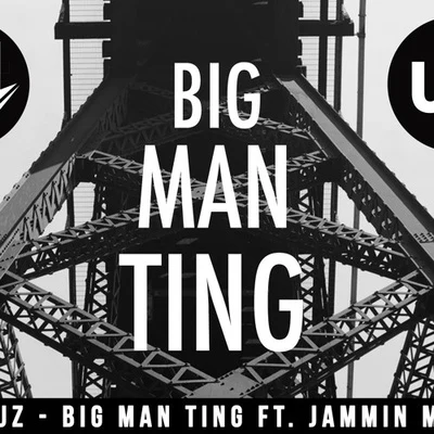 Jauz/BorgoreBig Man Ting