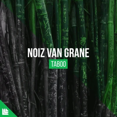 NoiZ Van Grane/DamlukeTaboo