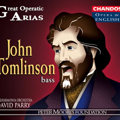 Michael George/John Tomlinson/Anne Murray/Orchestre national de France/Antoine Vitez/Ensemble InterContemporain/Brindley Sherratt/Bbc Symphony Orchestra/Roger Planchon/Michel GarcinGREAT OPERATIC ARIAS (Sung in English), VOL. 6 - John Tomlinson