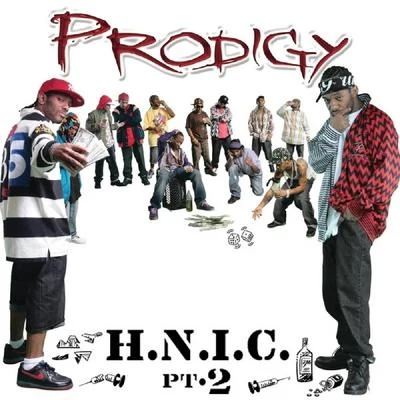 ProdigyH.N.I.C Part 2