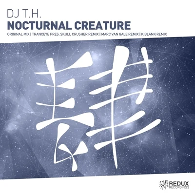 DJ T.H./Three Faces/Marcel van EyckNocturnal Creature