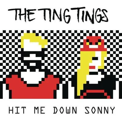 The Ting TingsKatie WhiteJulian De MartinoHit Me Down Sonny